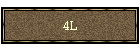 4L